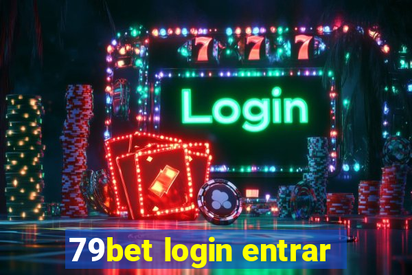 79bet login entrar